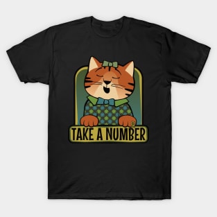 Take a Number Cat T-Shirt